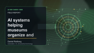 The 2026 Guide to AI systems helping museums organize and describe digital collections