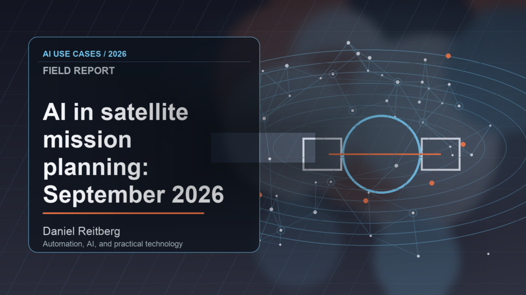 The 2026 Guide to AI in satellite mission planning: September 2026 implementation field guide
